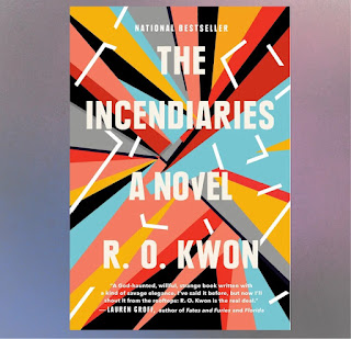 The Incendiaries: A Novel