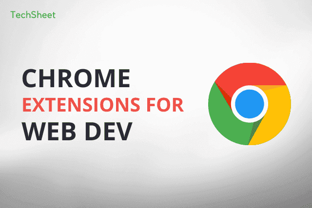 10 Most Popular Chrome Extensions for Web Developers