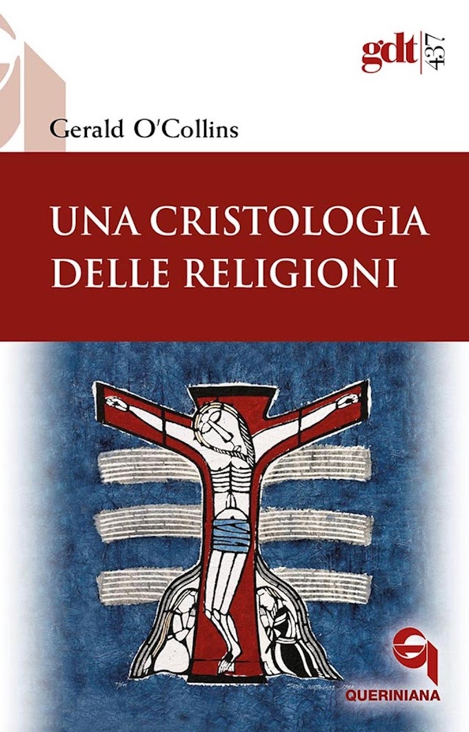 Gerald O'Collins, Una cristologia delle religioni 