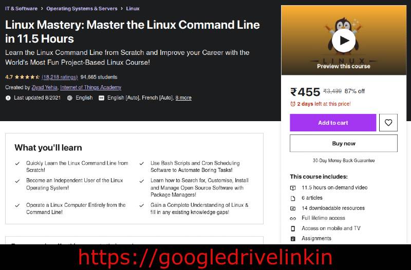 Linux Mastery: Master the Linux Command Line in 11.5 Hours  |Google Drive Link