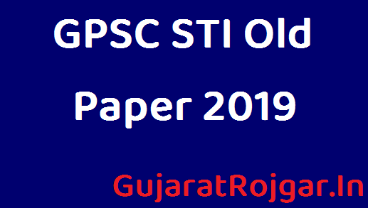 Gpsc State Tax Inspector (STI) Old Papers PDF Download 2022