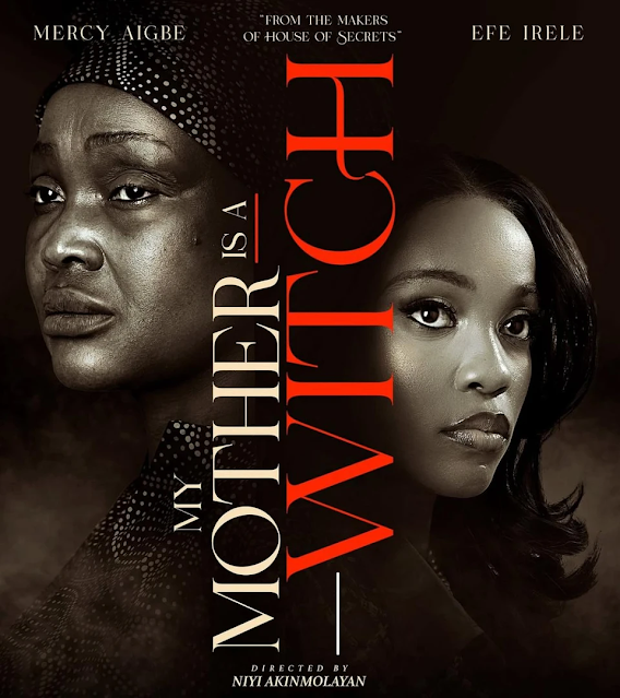 Mercy Aigbe’s My Mother is a Witch: What to Expect from Nollywood’s Latest Family DramaMercy Aigbe’s My Mother is a Witch: What to Expect from Nollywood’s Latest Family Drama