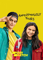 Anonymously Yours 2021 Dual Audio Hindi [Fan Dubbed] 720p HDRip