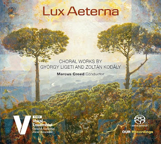 Lux Aeterna - choral music by György Ligeti and Zoltán Kodály; Danish National Vocal Ensemble, Marcus Creed; Our Recordings