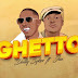 AUDIO | Dully Sykes Ft. Jux – Ghetto | Official music audio download mp3