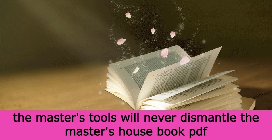 the master's tools will never dismantle the master's house book pdf, free the master's tools will never dismantle the master's house book pdf download Drive, free the master's tools will never dismantle the master's house book pdf download Drive download, the free the master's tools will never dismantle the master's house book pdf download Drive pdf