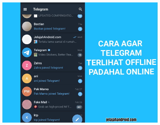 Cara Agar Telegram Terlihat Offline Padahal Online Oleh Teman