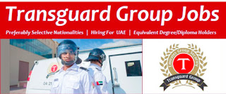 Transguard Group Careers Jobs Vacancies For Dubai (UAE) 2022 | Apply Here