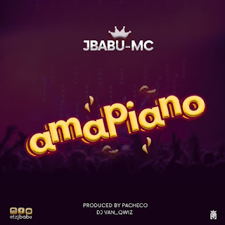 AUDIO | J babu Mc – Amapiano (Mp3 Audio Download)