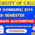 CU B.COM Fifth Semester Corporate Accounting (Honours) 2019 Question Paper | B.COM Corporate Accounting (Honours) 5th Semester 2019 Calcutta University Question Paper