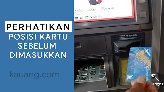 Cara Memasukan Kartu ATM BRI