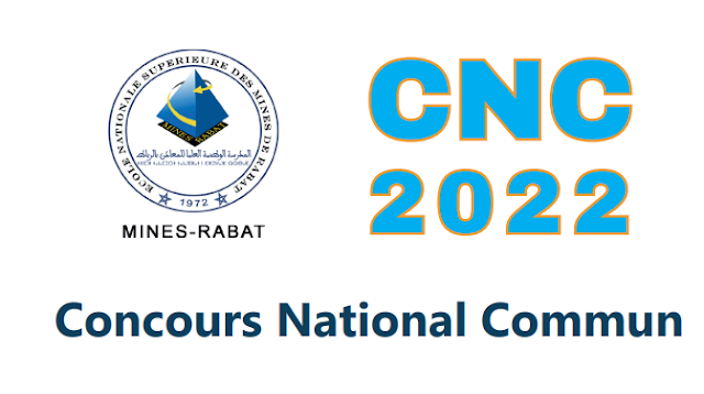 Convocation Concours national commun CNC Maroc 2022