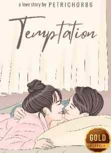 Novel Temptation Karya Petrichor86 Full Episode