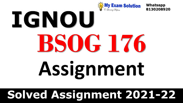 BSOG 176 Solved Assignment 2021-22