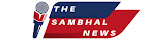 The Sambhal News