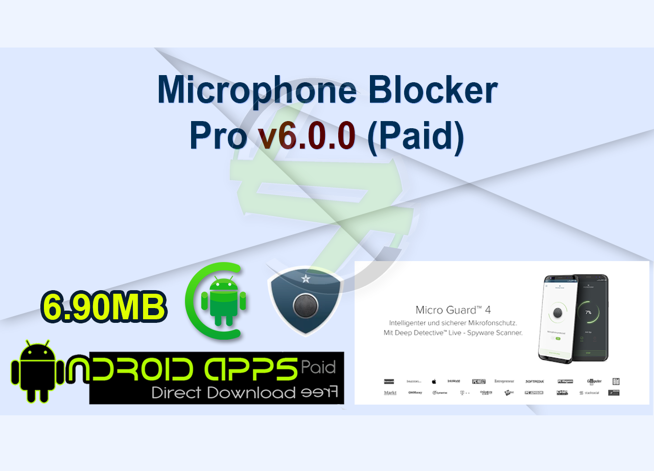 Microphone Blocker Pro v6.0.0 (Paid)