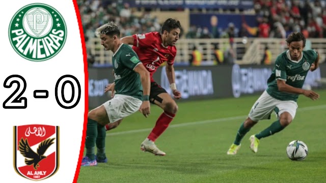 Palmeiras vs Al Ahly 2-0, Full Match Highlights / Palmeiras win and made it to the next stage / Club World Cup 