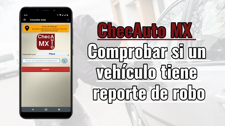 ChecAuto MX app comprobar vehículo reporte robo