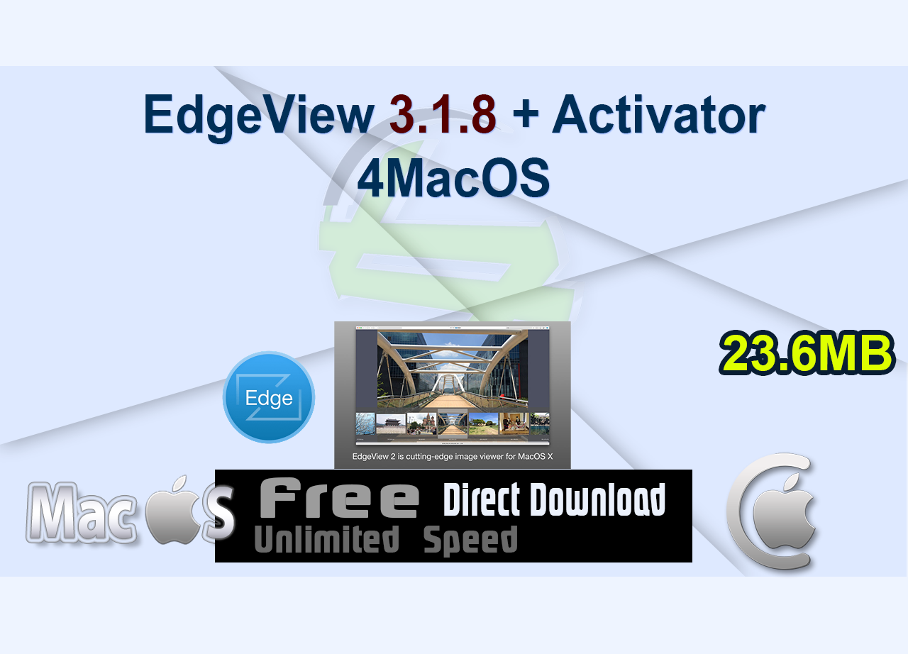 EdgeView 3.1.8 + Activator 4MacOS