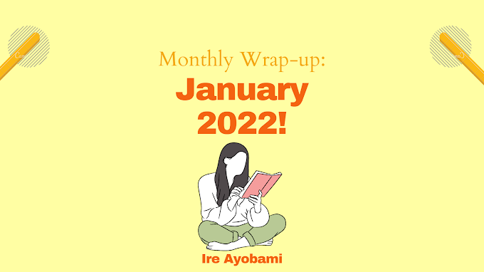 Monthly Wrap-up: January 2022