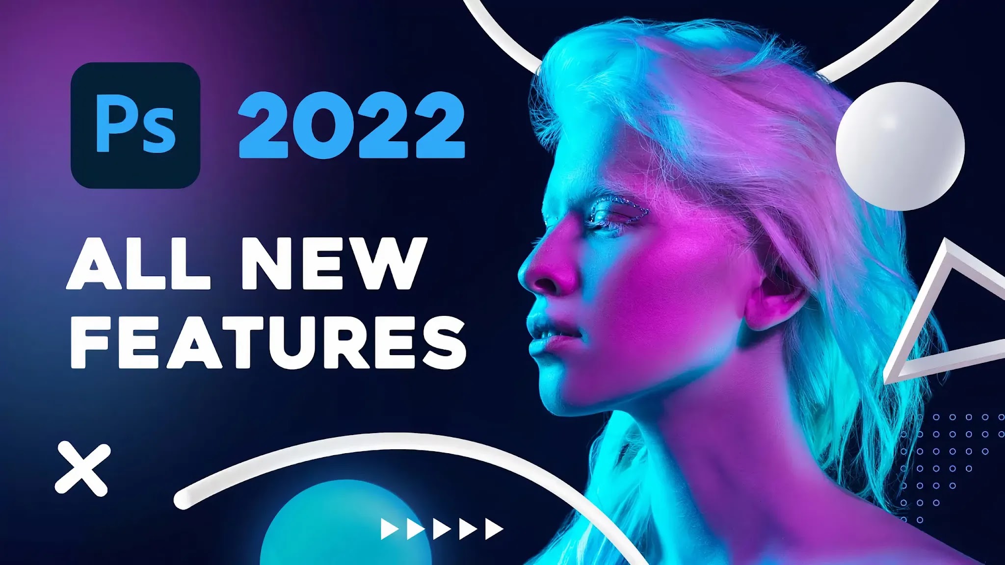 Top NEW Features Adobe Photoshop CC 2022