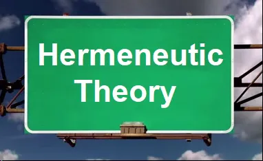 There are different forms of hermeneutic theory. For example, social hermeneutics has as its goal the understanding of how those in an observed social situation interpret their own lot in that situation.