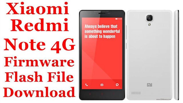 Xiaomi Mi Note 2014712 Flash File With Google Application Global Version Firmware