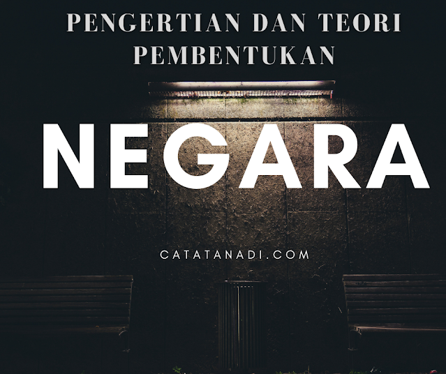 teori pembentukan negara