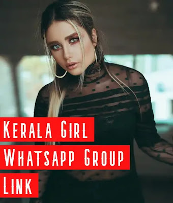 Kerala Girl Whatsapp Group Link