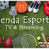 Agenda esportiva  da Tv  e Streaming, quarta, 26/01/2022