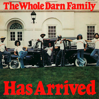 The Whole Darn Family “Has Arrived” 1976 US Soul Funk (Best 100 -70’s Soul Funk Albums by Groovecollector)