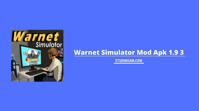 download warnet simulator mod apk 1.9 3 unlimited money