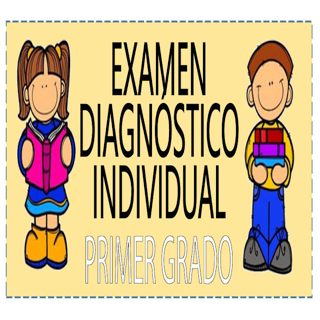 examen-diagnostico-evaluacion-primer-grado-primaria