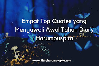 Empat Top Quotes yang Mengawali Awal Tahun 2022 