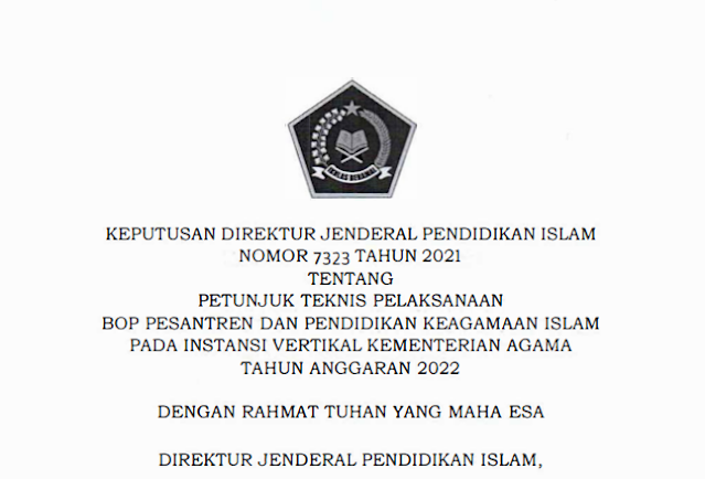 Petunjuk Teknis Pelaksanaan BOP Pesantren Dan Pendidikan Keagamaan Islam Pada Instansi Vertikal Kementerian Agama Tahun Anggaran 2022
