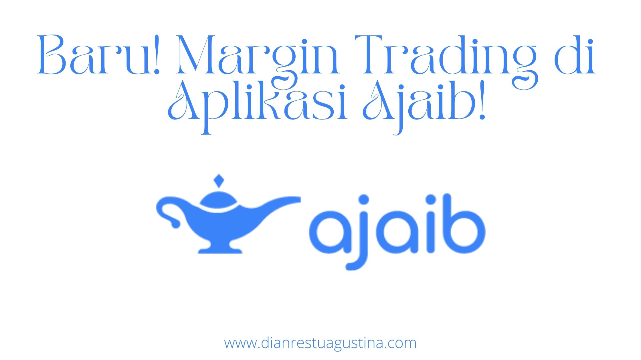 cara daftar margin trading Ajaib