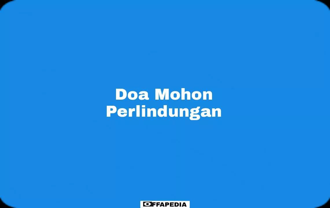 doa mohon perlindungan