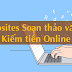 5 websites soạn thảo văn bản kiếm tiền tốt nhất