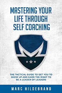 Mastering Your Life Through Self Coaching - by Marc Hildebrand - self-published book marketing service