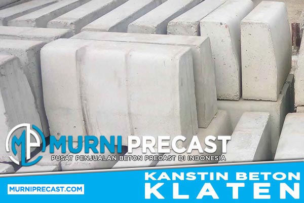 Harga Kanstin Beton Klaten Murah Terbaru 2024