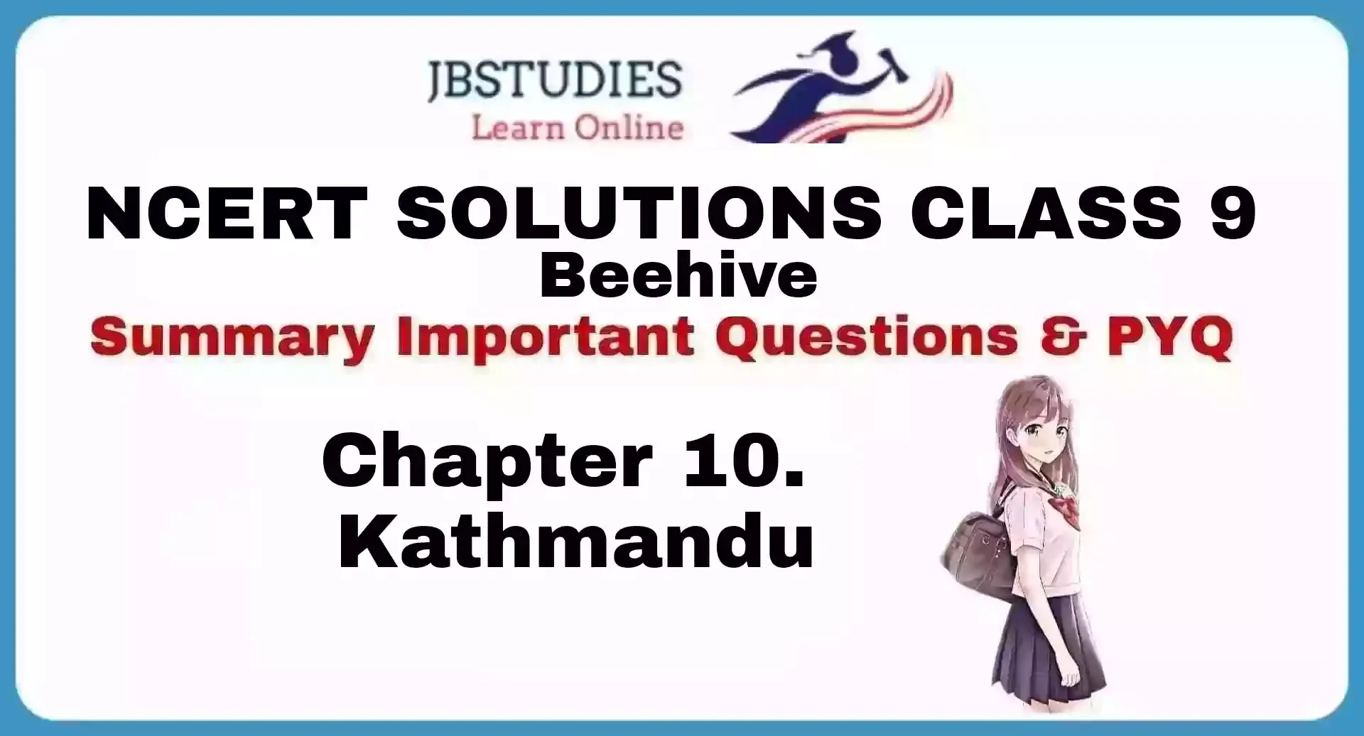 Solutions Class 9 Beehive Chapter-10 (Kathmandu)