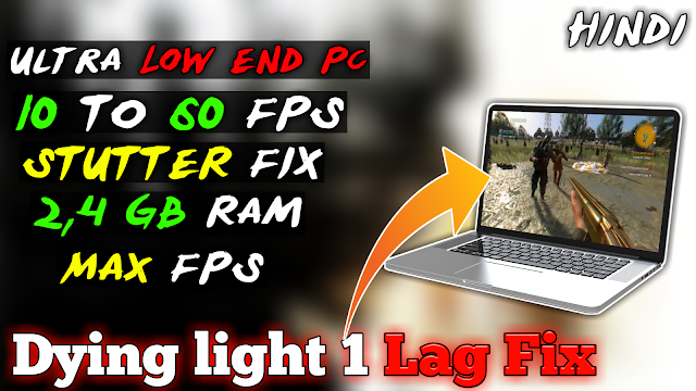 dying-light-lag-fix