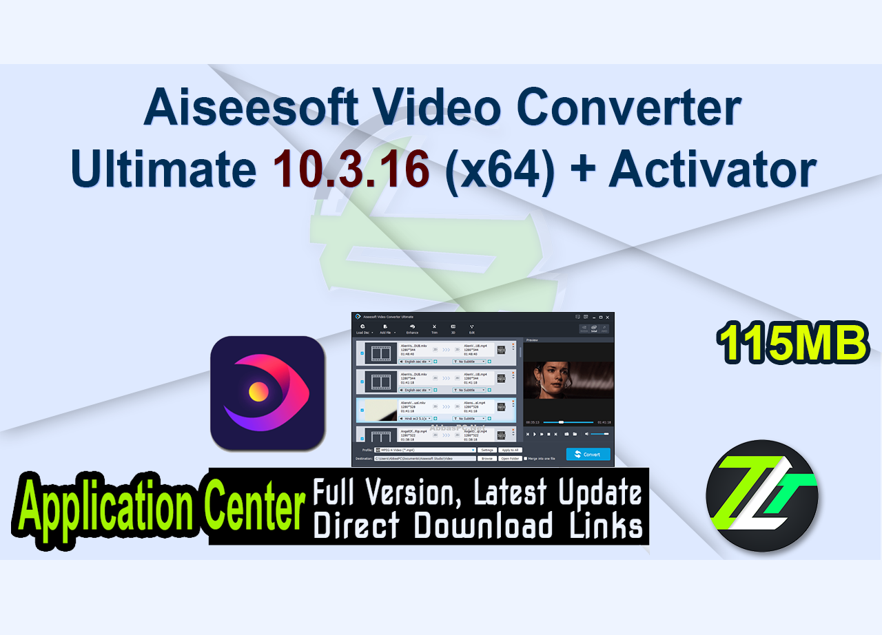 Aiseesoft Video Converter Ultimate 10.3.16 (x64) + Activator