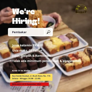 Loker Pembakar Kue Balok Boebat