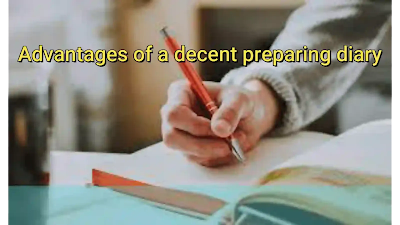 Advantages of a decent preparing diary