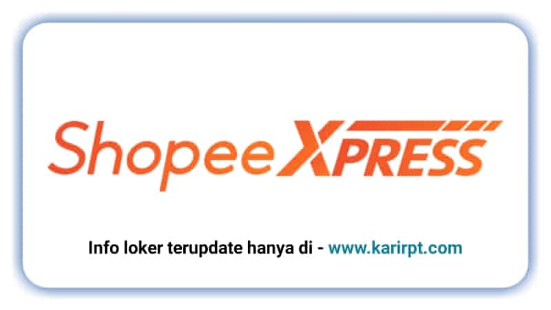 Info Loker Shopee Express