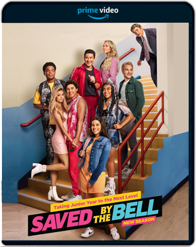 Saved by the Bell: Season 1 (2020) 1080p AMZN WEB-DL Dual Latino-Ingles [Subt.Esp] (Serie de TV. Comedia)