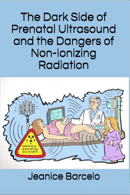 El lado oscuro de la ecografía prenatal y los peligros de la radiación no-ionizante: