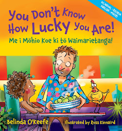 You Don’t Know How Lucky You Are! Me i Mōhio Koe ki tō Waimarietanga!