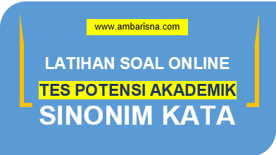 Latihan Soal Online TPA Sinonim 